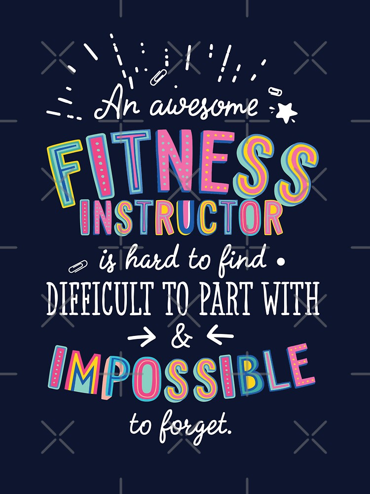An awesome Fitness Instructor Gift Idea - Impossible to Forget Quote by betternotes