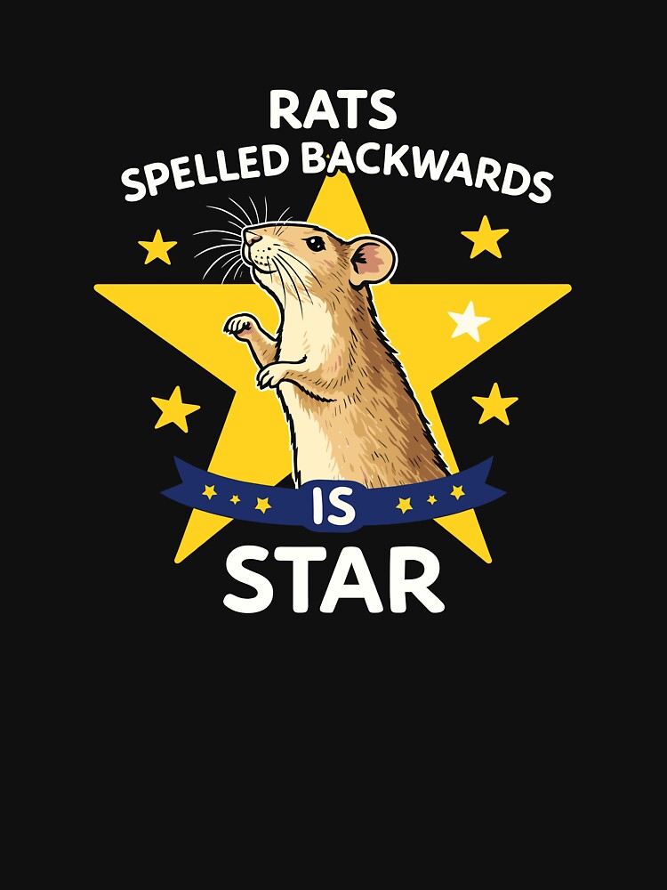 Rats Spelled Backwards Is Star by VibeWear2026