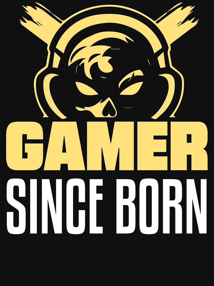 Gamer Since Born by Shaikh Masudur Rahman