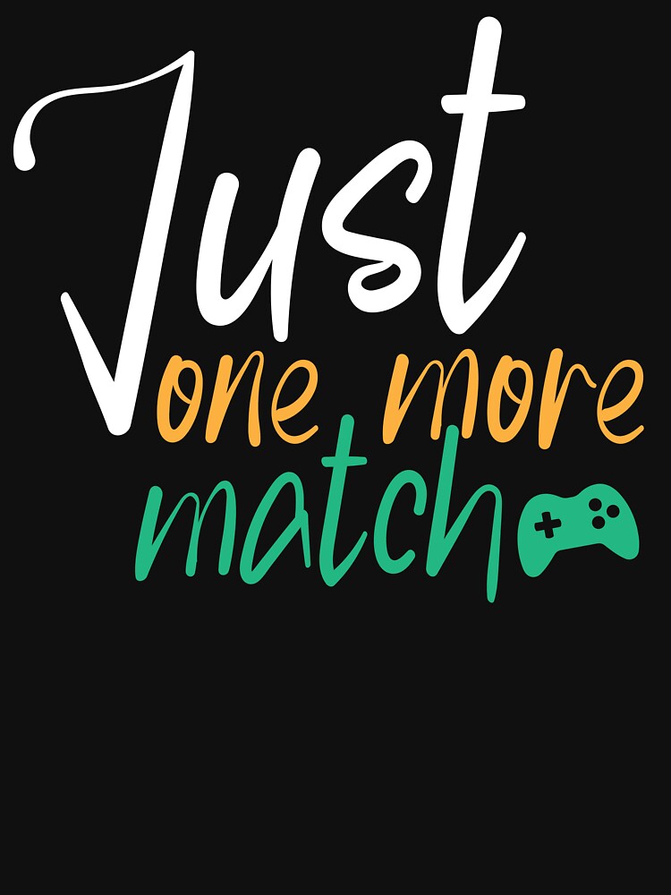 Just One More Match by Shaikh Masudur Rahman