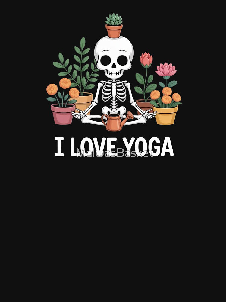 I Love Yoga Yoga Is a Holistic Practice That Connects Body Gifts T-shirt by MalwasBasket