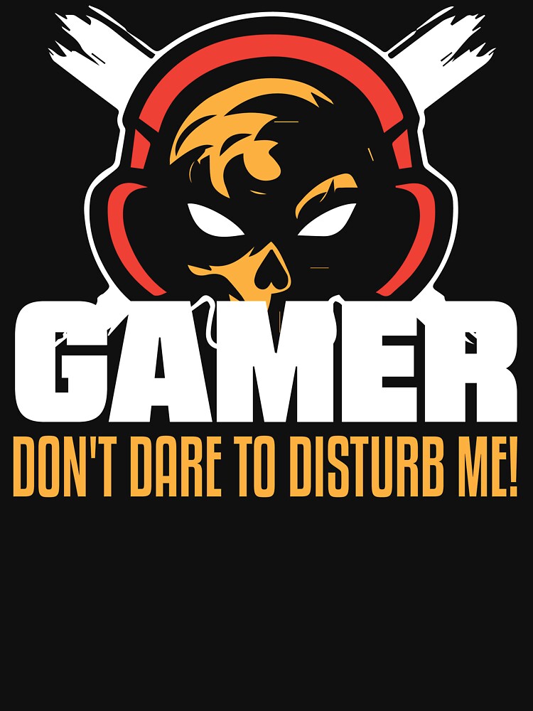 Gamer! Don't Dare To Disturb Me by Shaikh Masudur Rahman