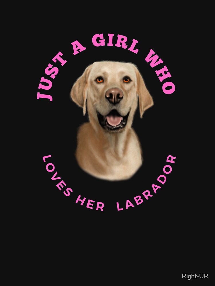 Just a girl who loves her labrador by johnnie2749