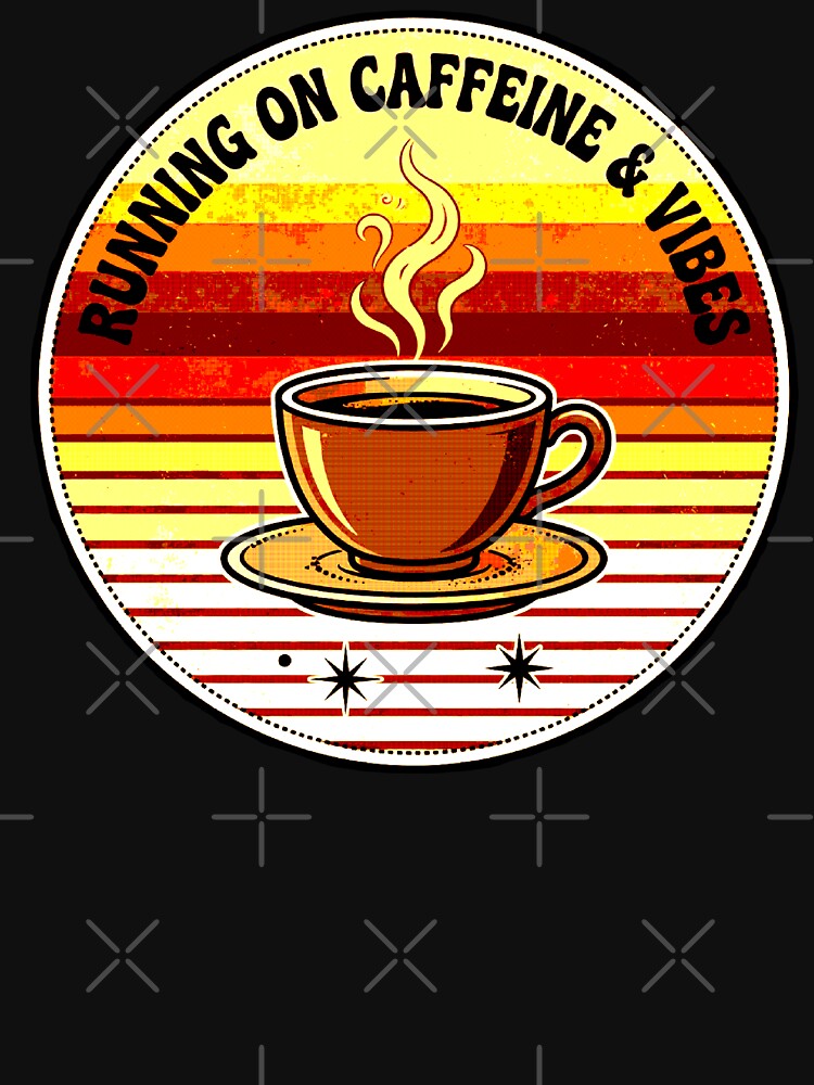 Running On Caffeine And Vibes | Retro Coffee Mug Design by AstronautMerch