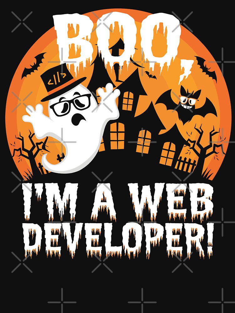 Boo! I'm a Web Developer Halloween by Quirky Shirts