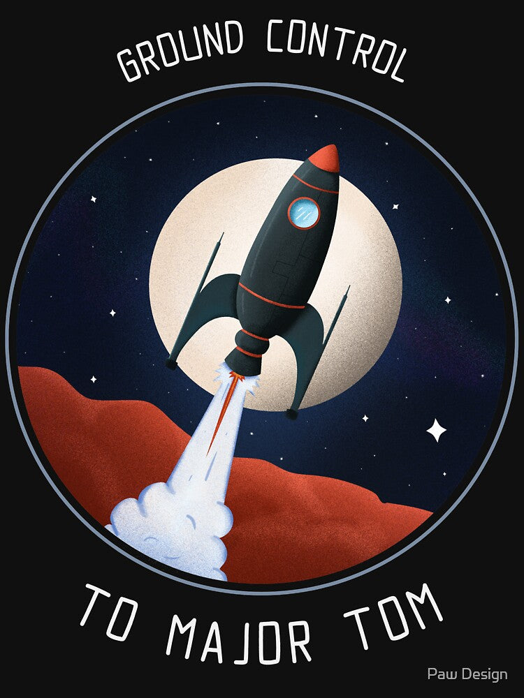 Ground control to Major Tom, Space astronaut by Paw Design