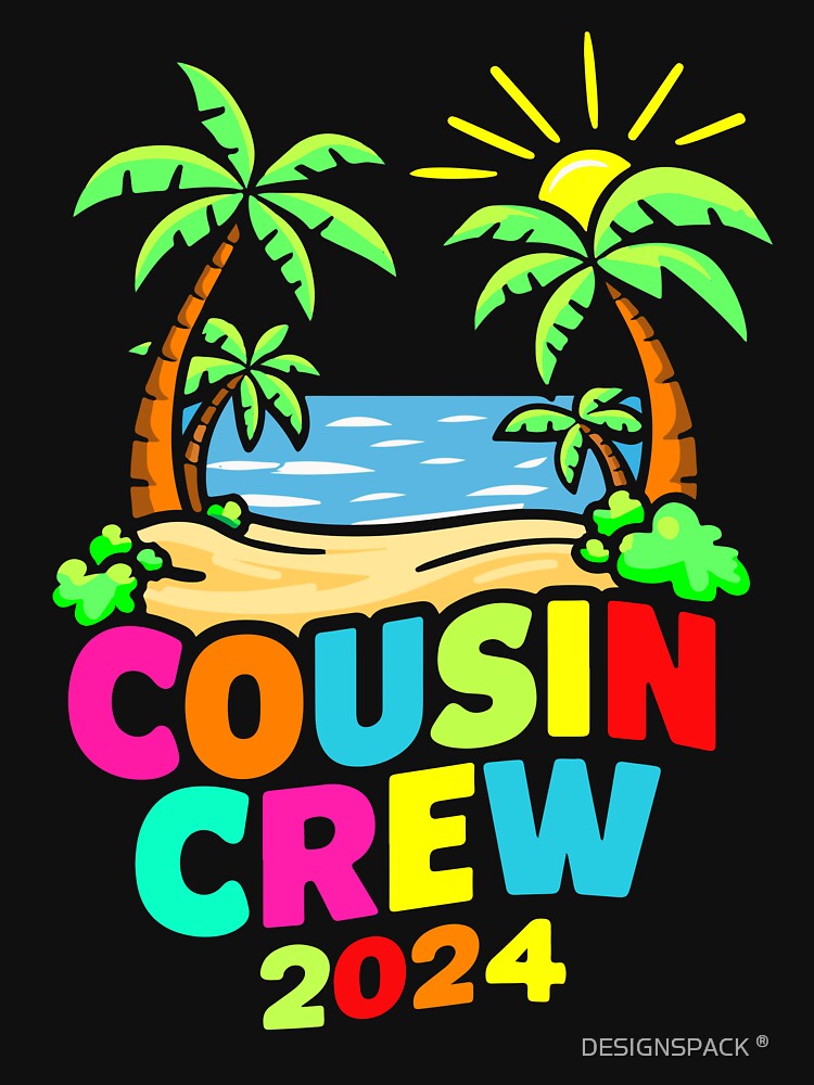 Cousin Crew 2024 Making Memories Family Squad Reunion Trip by DESIGNSPACK ® ✅