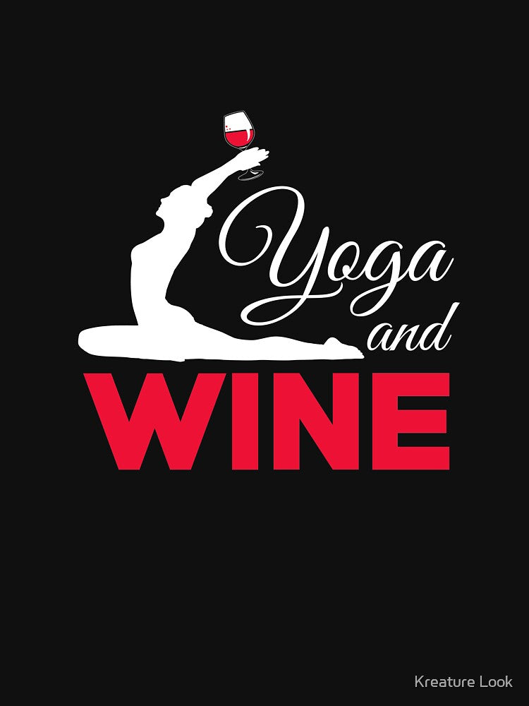 Yoga and Wine | yoga shirt | yoga gifts | yoga teacher shirt | yoga women | yoga instructor  | yoga mom | yoga women | yoga kids | yoga addict by Kreature Look