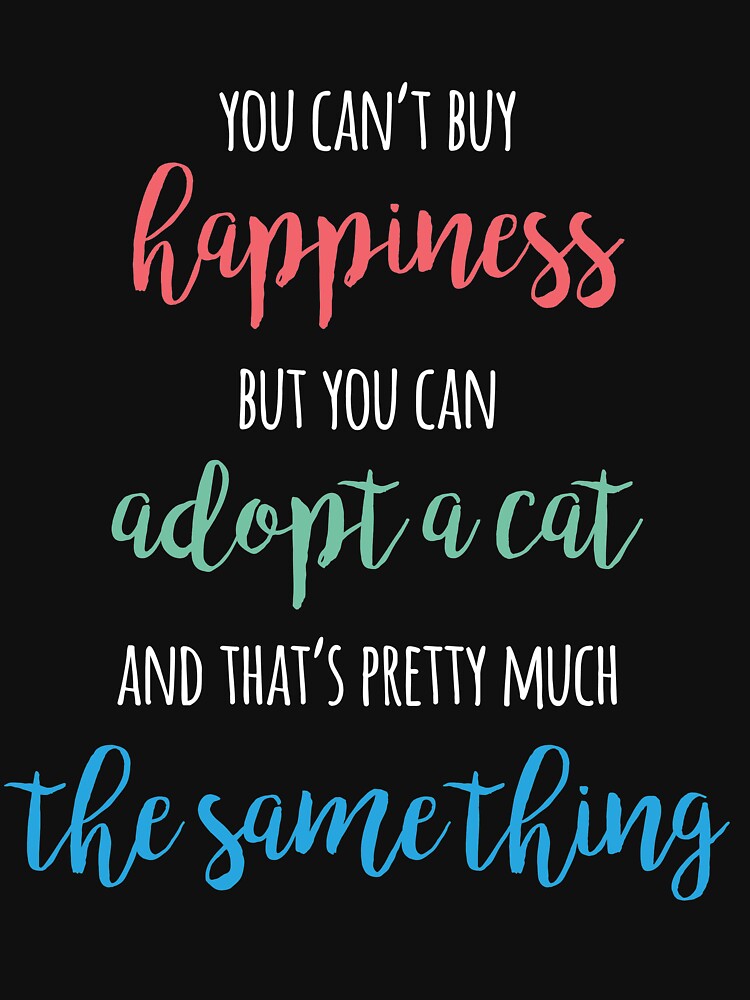 Cat Lover gift Adot A Cat Cat Adopter Shirt Kitty Adoption Meme by djpraxis