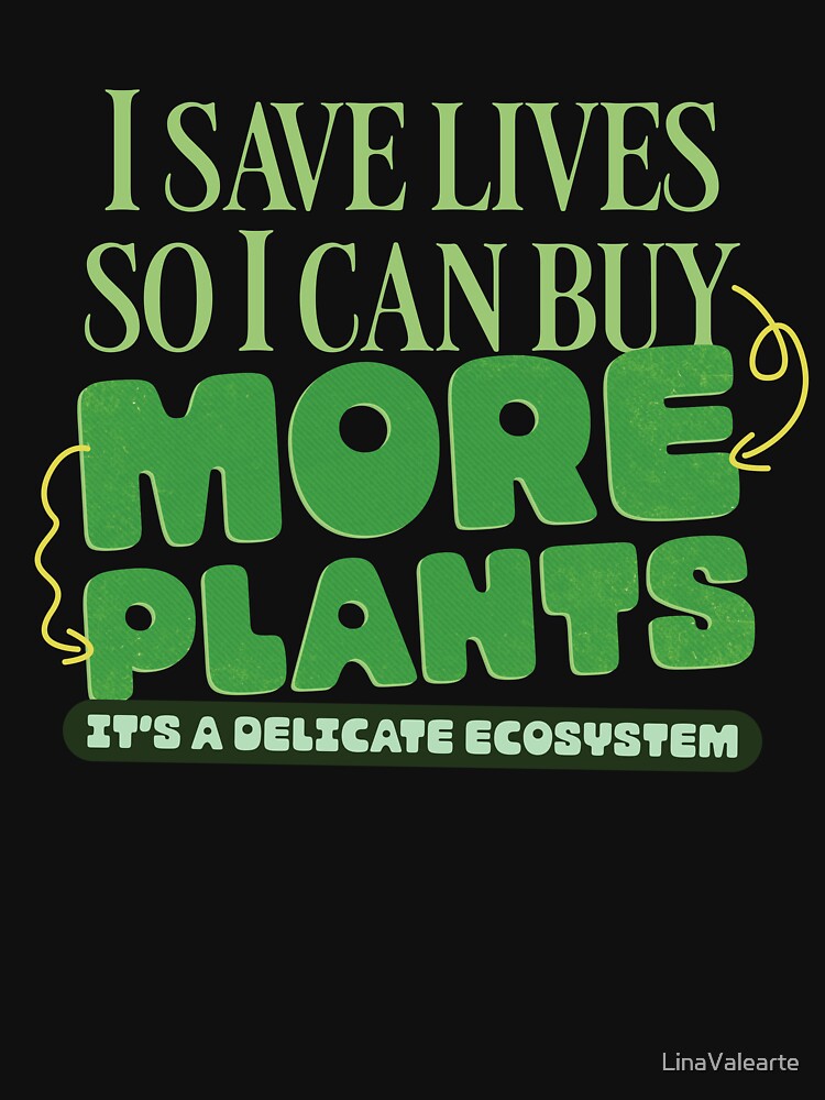 Life Saver and Plant Parent Ecosystem Art by LinaValearte