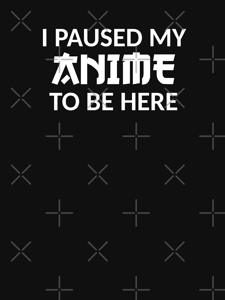 I paused my ANIME to be here - White Letters by AmpersandCuster