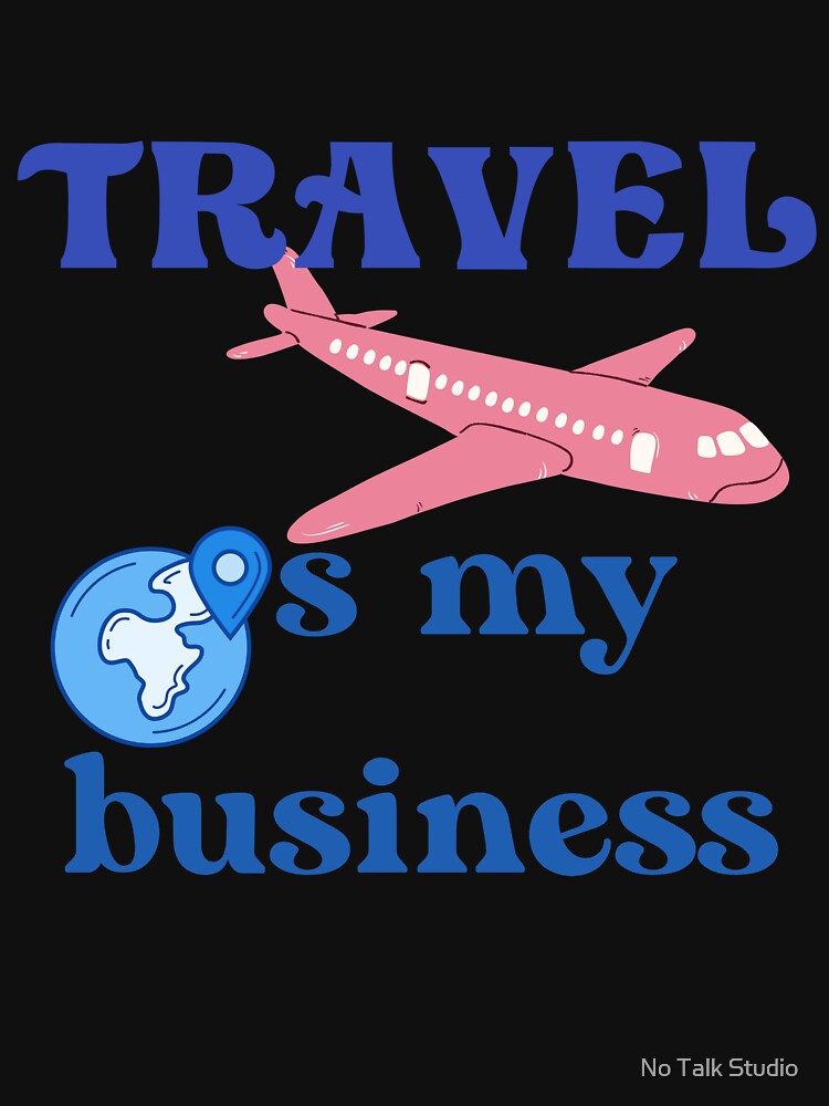 Travel Is My Business Pink Airplane Globe by No Talk Studio