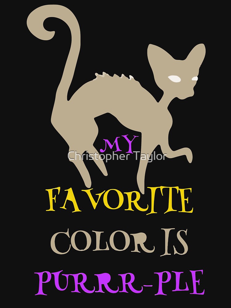 My Favorite Color is Purrr-ple by Christopher Taylor