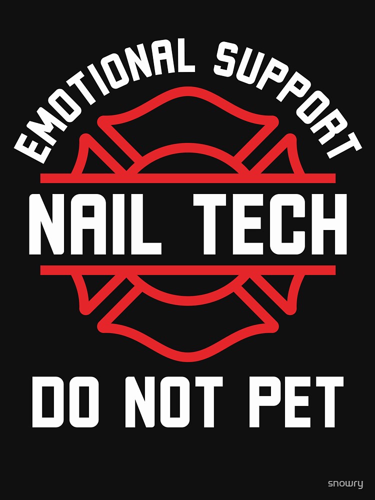 Nail Tech Do Not Pet Funny Professional Design by snowry