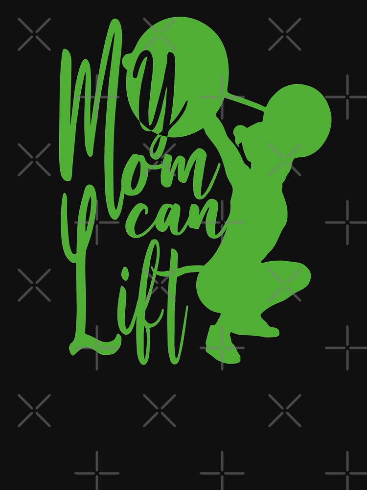 My Mom can Lift workout tee by Viralvibes92