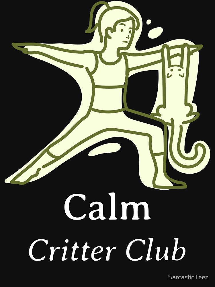 Calm Critter Club by SarcasticTeez