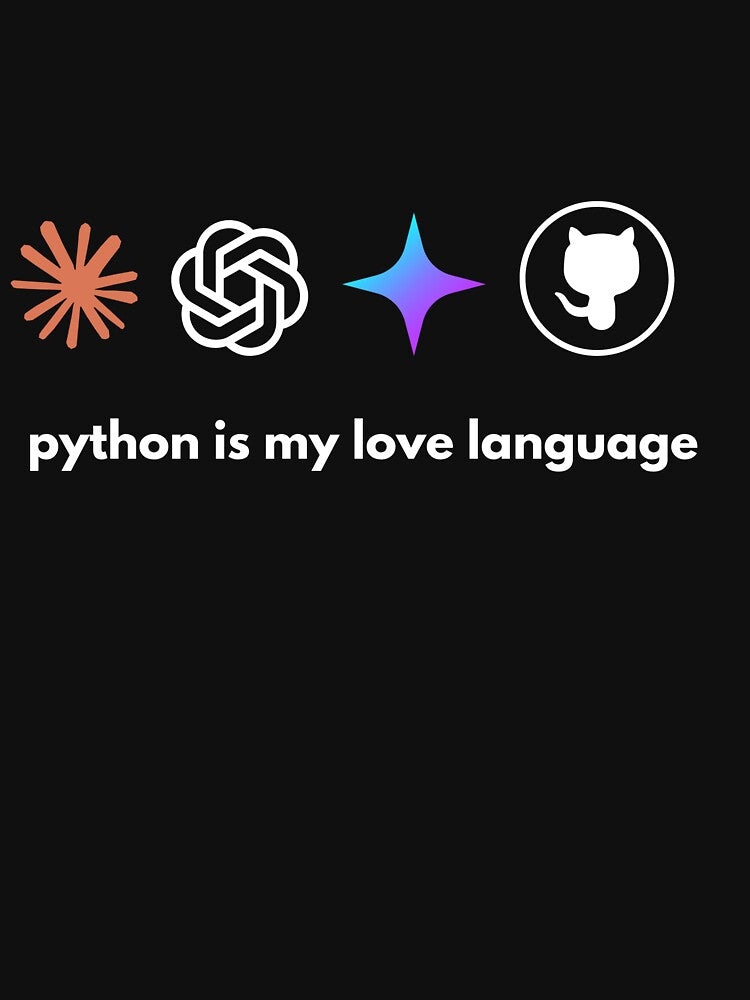 Pyhon is my love language by Wear your geek