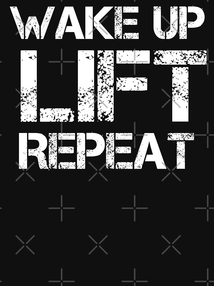 Wake Up, Lift, Repeat : Gym Quote by EnzoVectorism