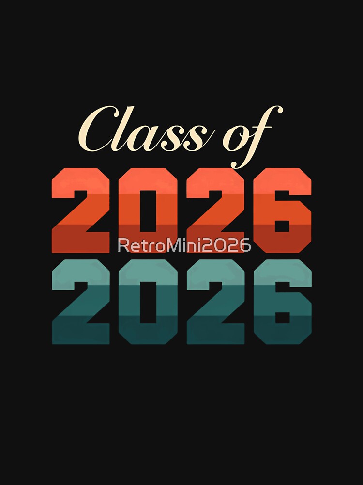 Class Of 2026 Graduation Student Senior Graduate by RetroMini2026