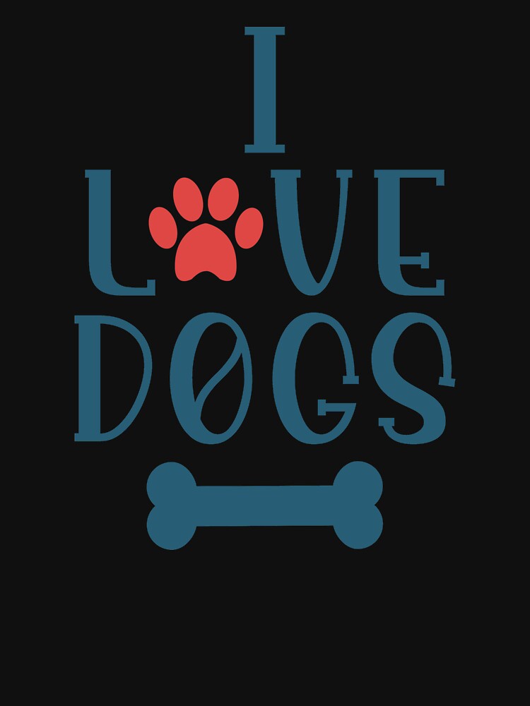 I Love Dogs by pugmom4