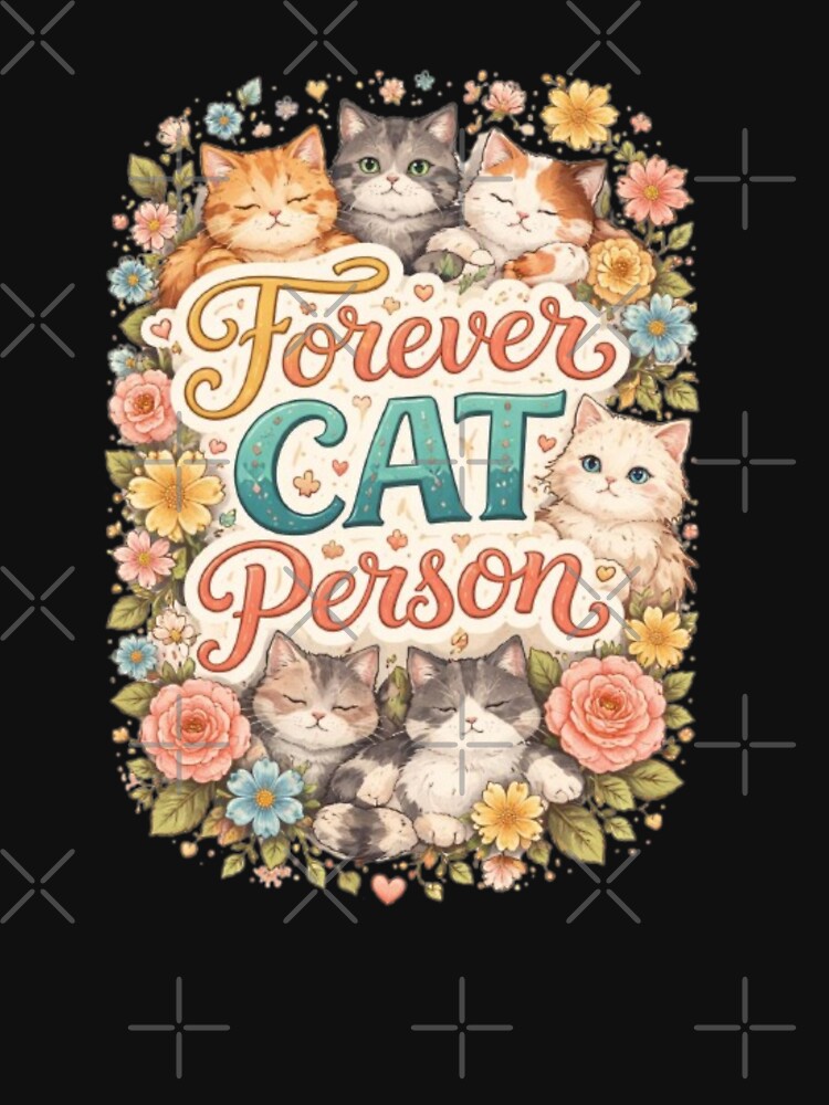 Forever Cat Person Cute Aesthetic Cat Lover Design by Sanika arts