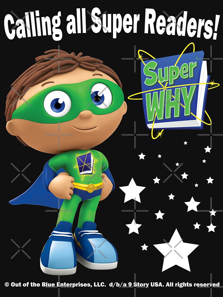 Calling all Super Readers! Super Why by vineeth