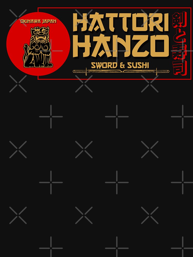 Hattori Hanzo - Japanese cultural shirt with Samurai honor & sushi design, martial arts fan by HDMI2K