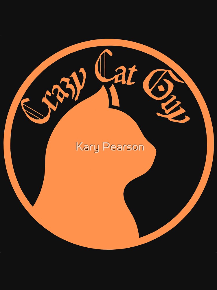 Crazy Cat Guy by Kary Pearson