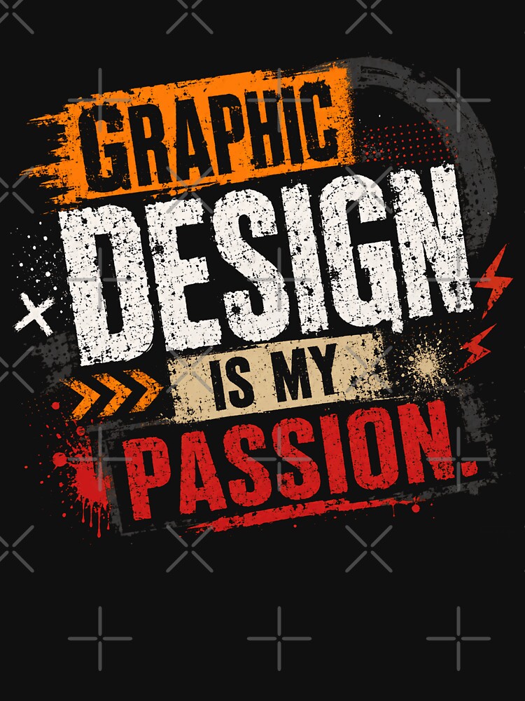Graphic Design Is My Passion Creative Professional Designer Art Quote by HumansStuck12
