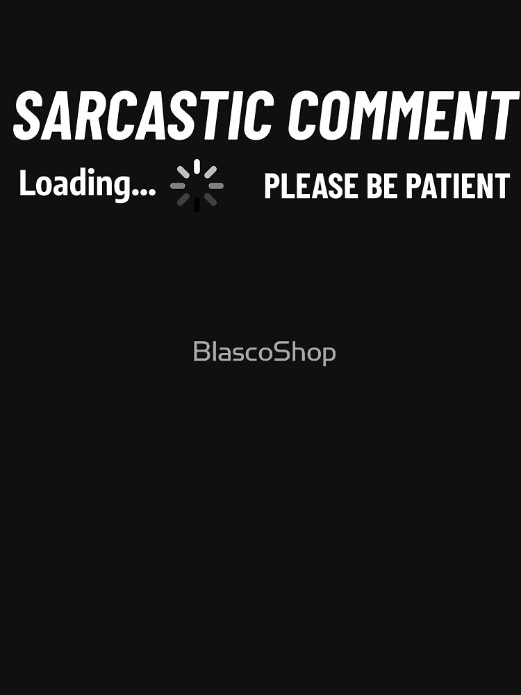 Sarcastic comment by BlascoShop