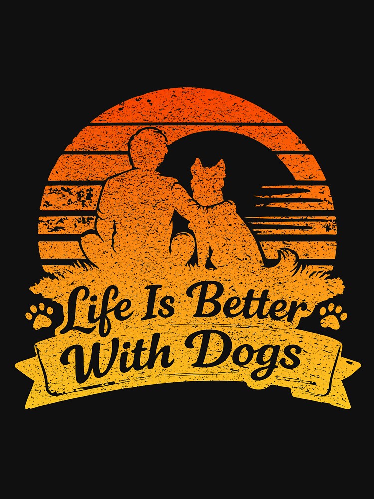 Life Is Better With Dogs – Vintage Dog Lover Sunset Vibes by Joe Studio