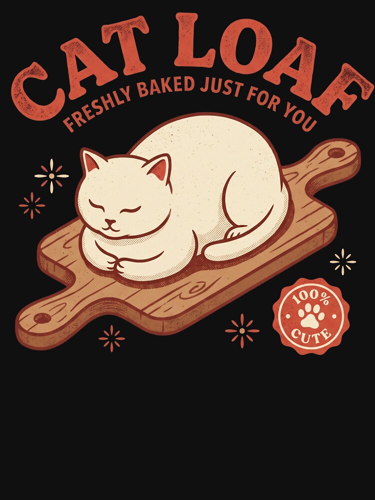 Cat Loaf Freshly Baked Funny Retro Shirt by TeNovaStudio