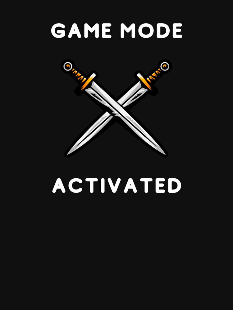 Game mode activated - Two crossed blades - Text based design illustration - White by Nemesiscrowd