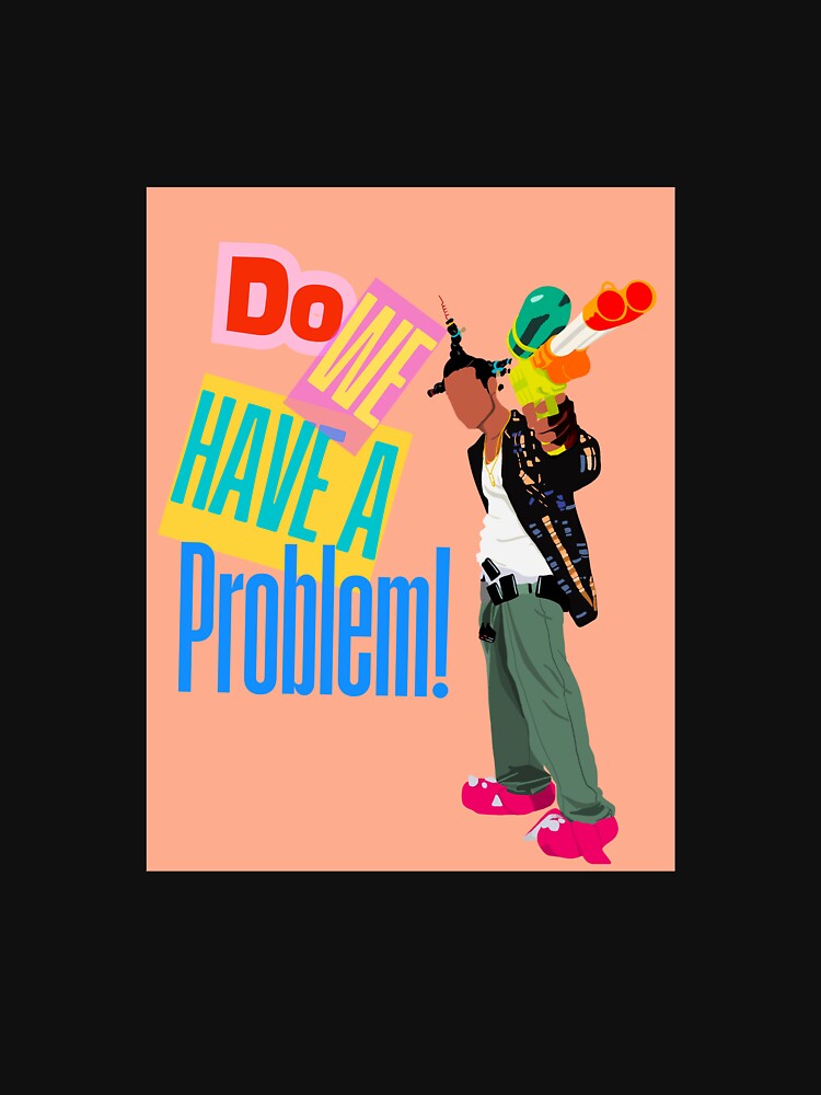 Do We Have a Problem by ApolloStuckey