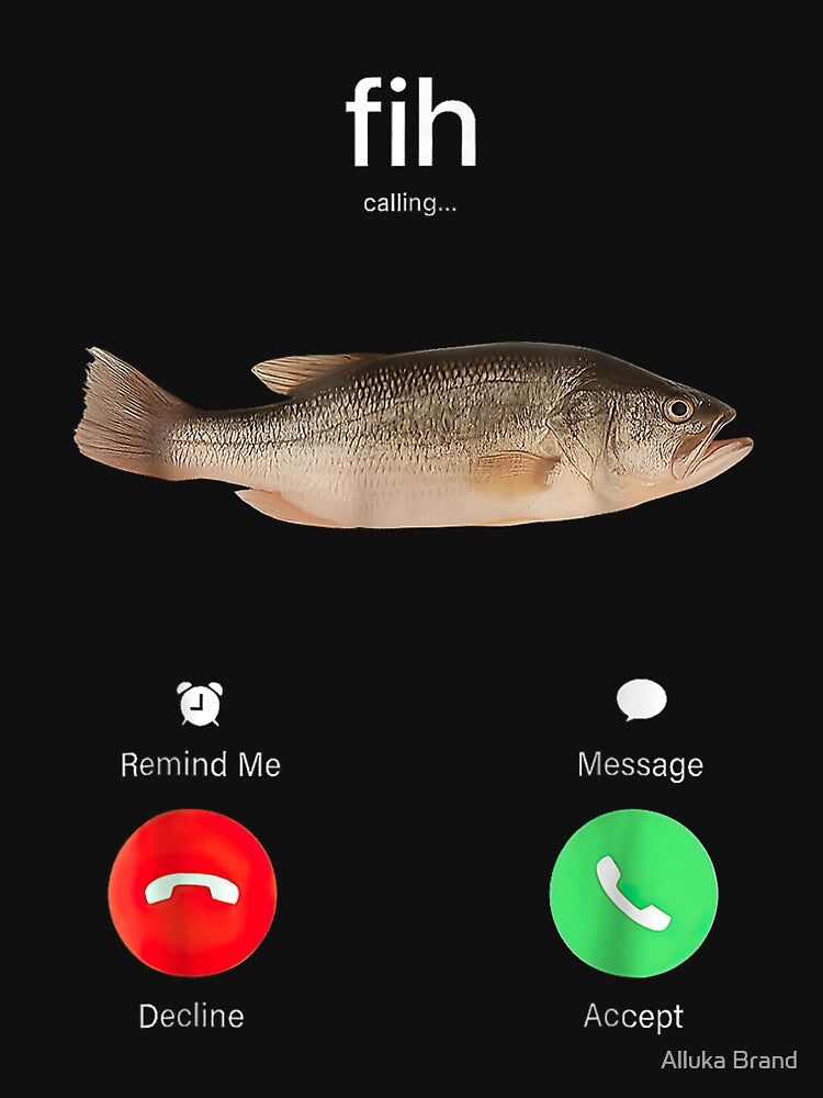 Fih Calling Remind me Message Decline Accept Phone Call Fish by Alluka Brand