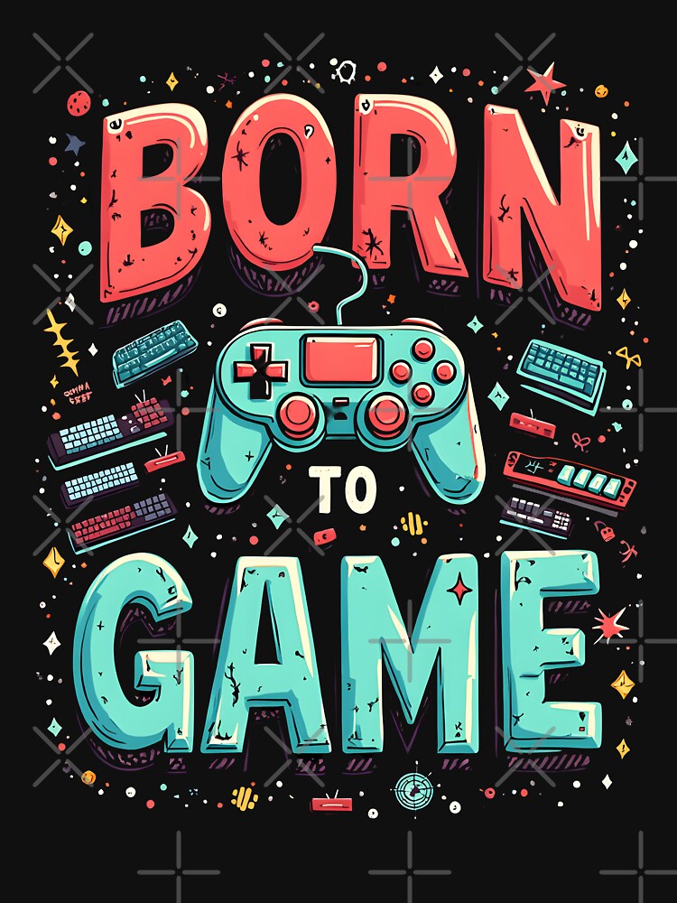 Born to Game by deepakrode7