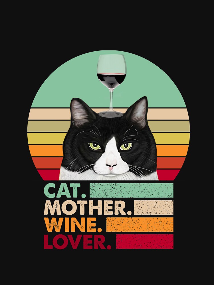 Cat Mother Wine Lover Cat Lover by cucai721