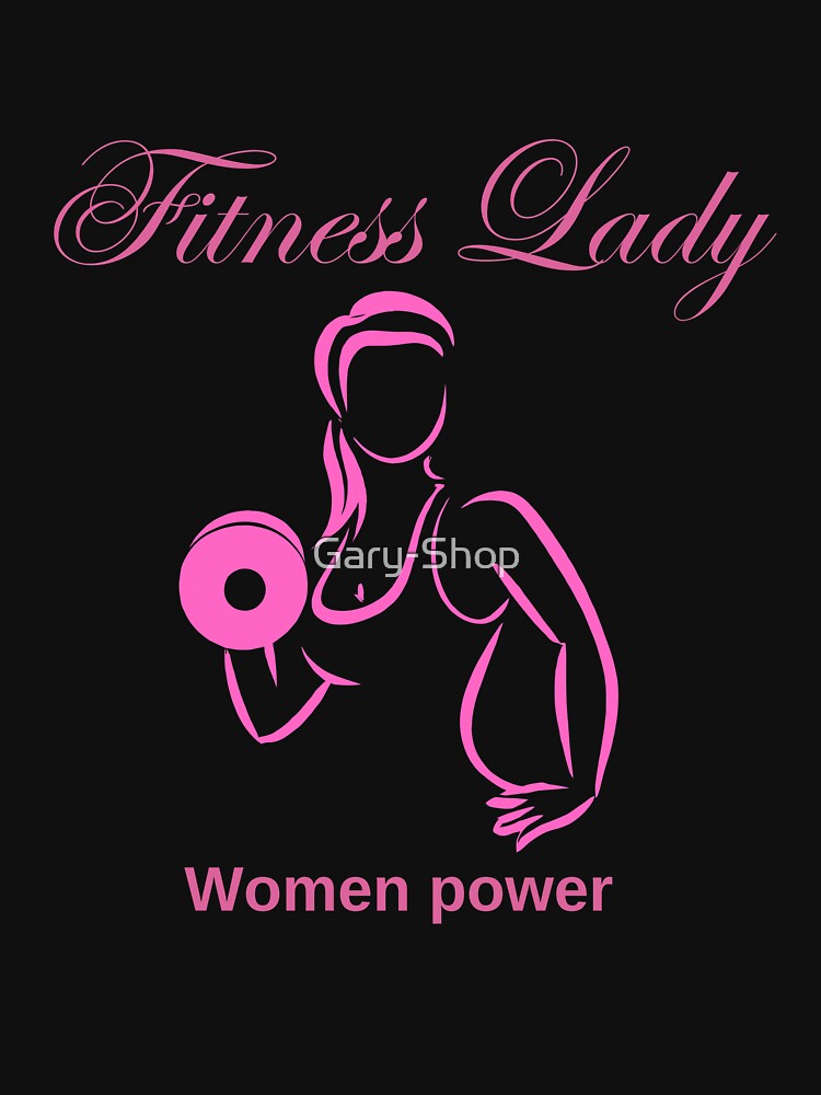Fitness Lady - Women Power by Gary-Shop