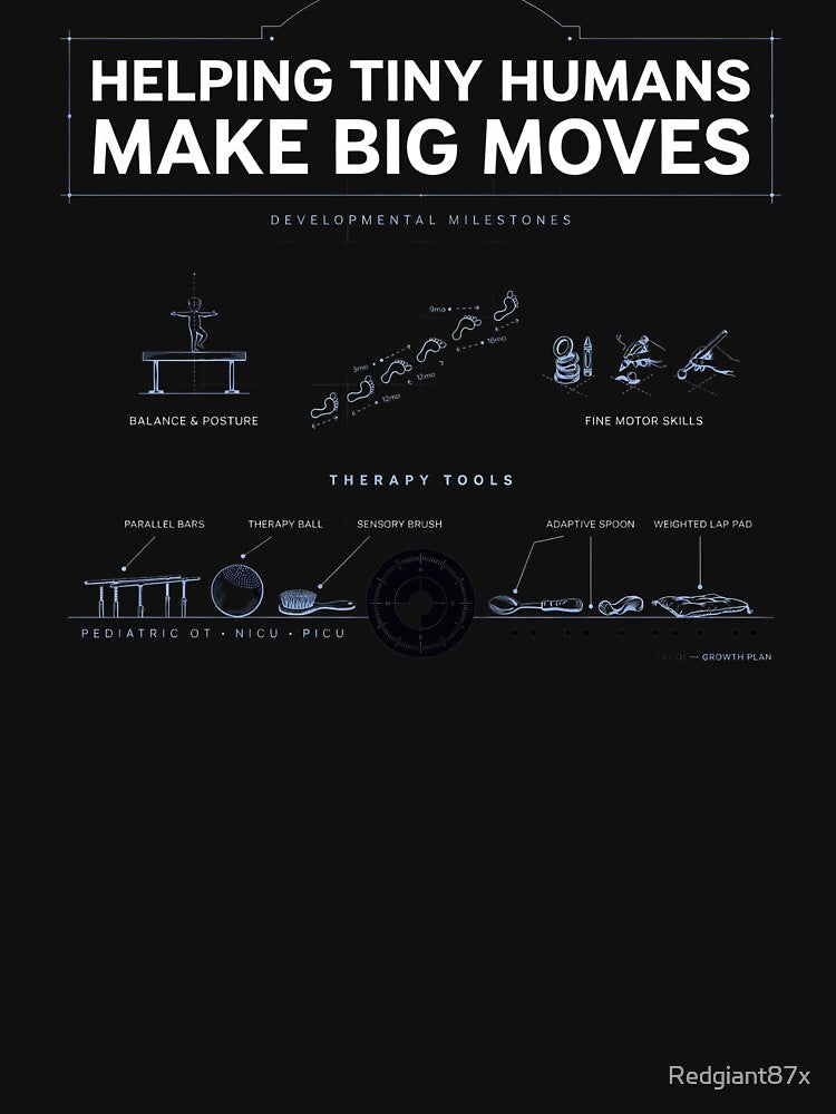 Helping Tiny Humans Make Big Moves Inspirational Pediatric Therapist Quote by Redgiant87x