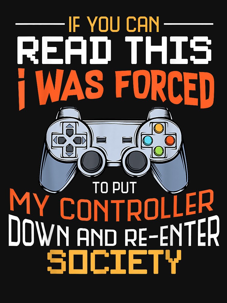 I Was Forced To Put My Controller Down Funny Gaming by taaddison50