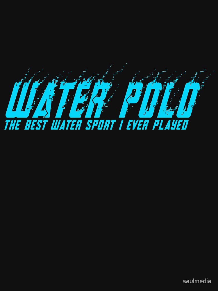 Water Polo The Best Water Sport by saulmedia