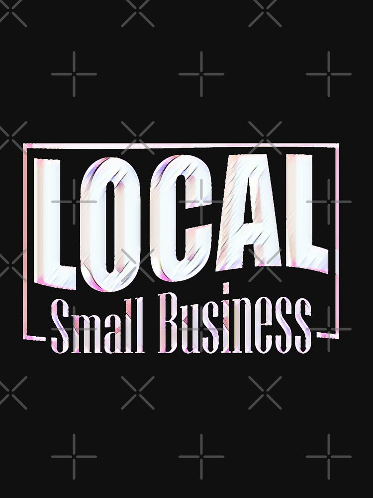 Local Small Business by creativerooney