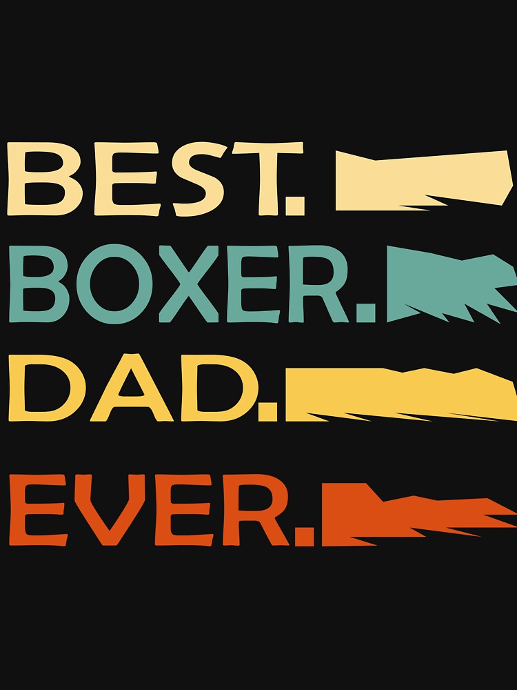 Best Boxer Dad Ever T Shirt, Dad Dog shirt, Fathers Day Shirt, Boxer shirt, Dog Lover Gift, Dad Birthday Gift Shirt, gift for dad by SimoSaladain