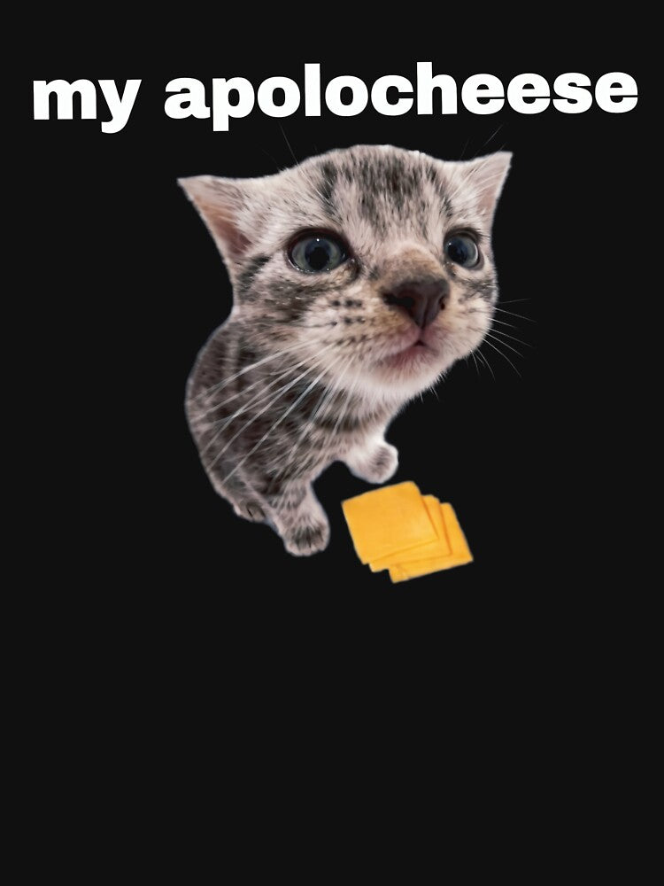 My Apolocheese Funny Cat Meme Pun Grey Kitten [Black Shirt Only] by Off-Road-Zone
