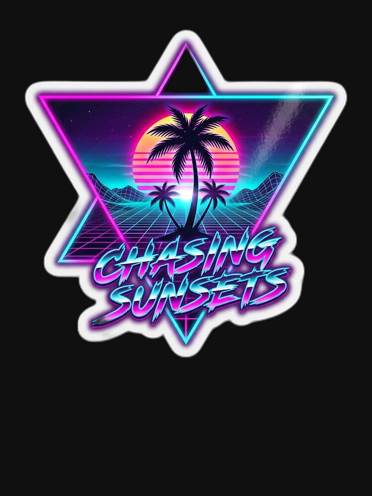 Chasing Sunsets 80s Retro Synthwave Neon Design by EmrYldrn