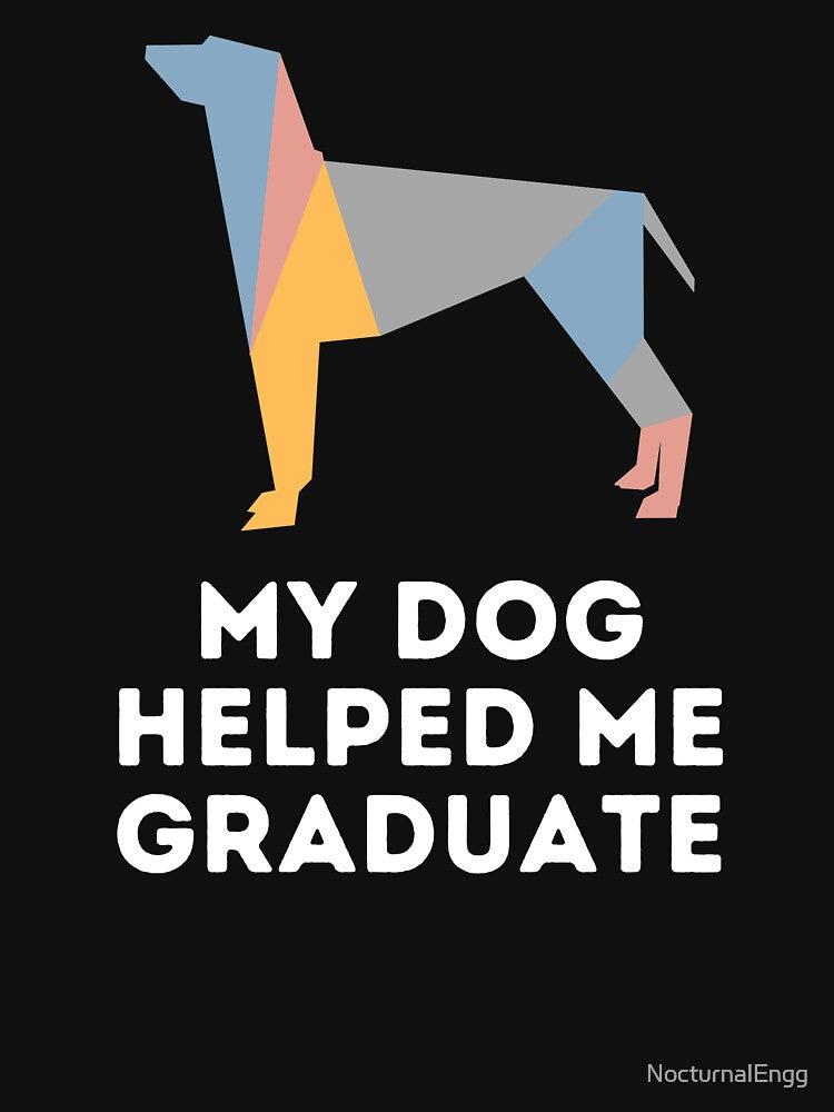 My Dog Helped Me Graduate by nocturnalengg