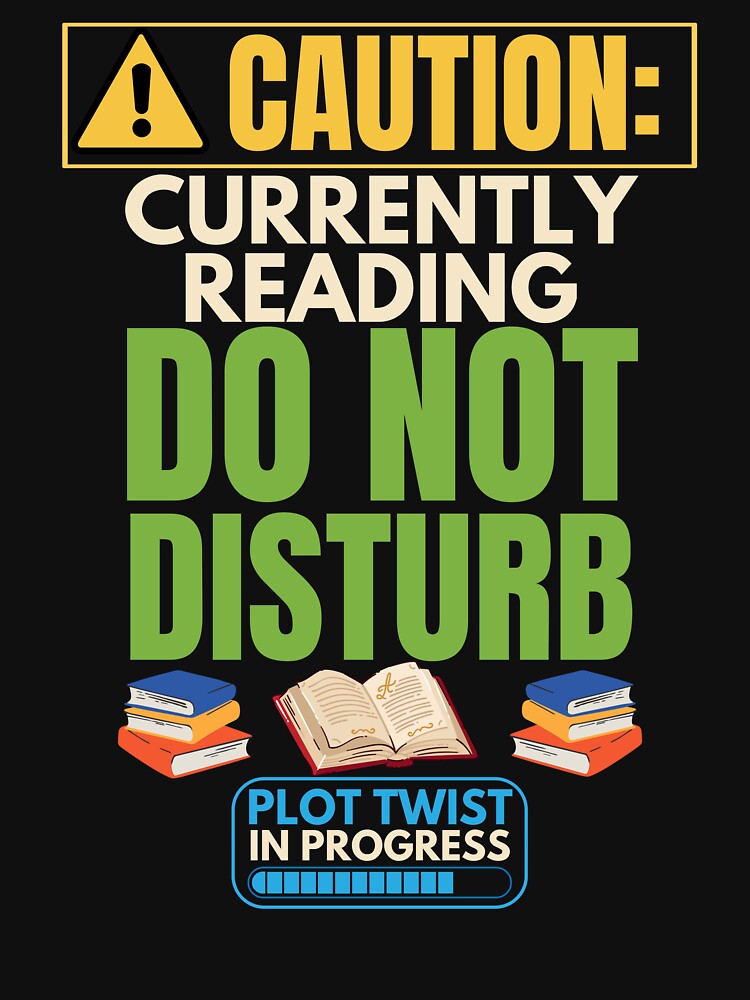 Caution Currently Reading Do Not Disturb by Uvclick