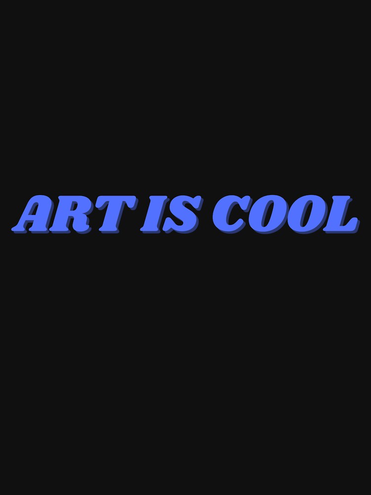 ART IS COOL by ChiWellness Shop