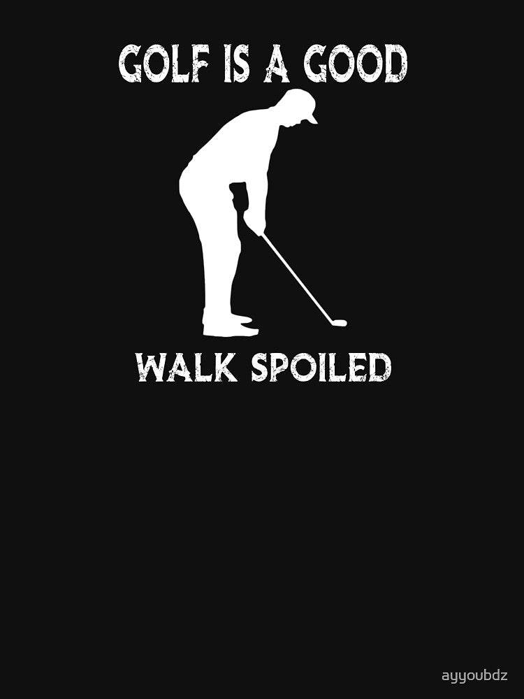 Golf is a good walk spoiled by ayyoubdz