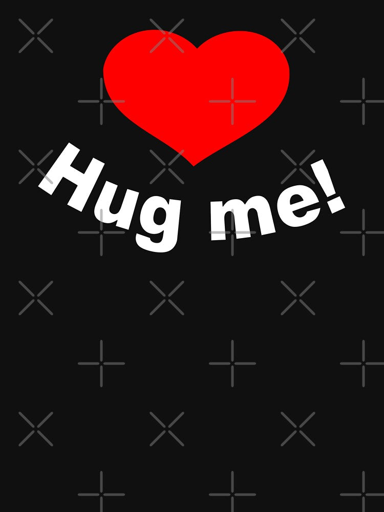 huge me heart quote, great otaku shirts, convention, best Valentine's Day sayings by Kirei-Lily